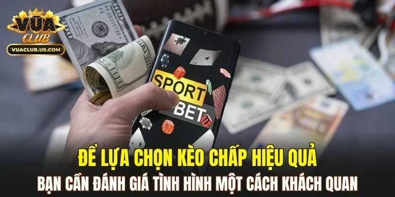 Bạn cần đánh giá tình hình một cách khách quan