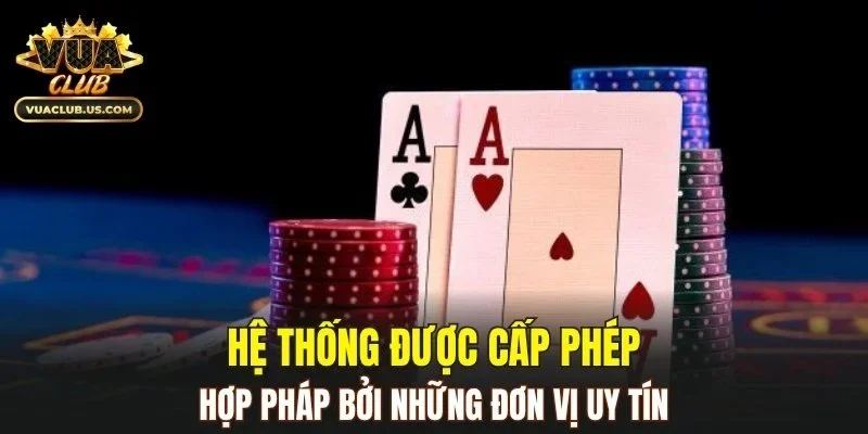Hệ thống được cấp phép hợp pháp bởi những đơn vị uy tín